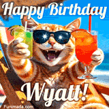 A cheerful cat wearing sunglasses, enjoying drinks on a sunny beach chair, with the text 'Happy Birthday Wyatt!' in bright letters.