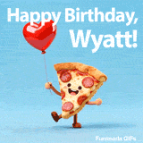 Funny moving pizza character with arms and legs dancing for Wyatt's birthday