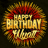 Golden 'Happy Birthday Wyatt' text accompanied by animated rainbow fireworks for a festive animated greeting.