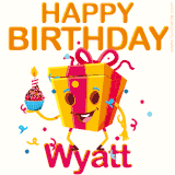 A vibrant and funny gift box character with a happy face dancing with a cupcake and the text 'Happy Birthday Wyatt,' surrounded by animated confetti and party vibes.