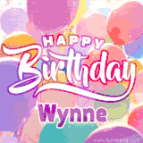 A vibrant name GIF featuring colorful balloons in shades of pink, orange, and yellow with the bold text 'Happy Birthday Wynne' in festive fonts, creating a lively birthday vibe.