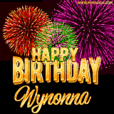 A golden 'Happy Birthday Wynonna' message with vibrant fireworks in the background, creating a festive and celebratory vibe in this animated name GIF.