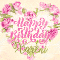 Pink rose heart shaped bouquet - Happy Birthday Card for Xareni