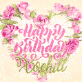 Pink rose heart shaped bouquet - Happy Birthday Card for Xochitl