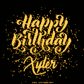 Happy Birthday Card for Xyler - Download GIF and Send for Free