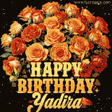 Animated bouquet of orange roses with moving butterfles and golden 'Happy Birthday Yadira' text, surrounded by sparkling accents and a dark backdrop for a luxurious feel.