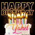 Yahel - Animated Happy Birthday Cake GIF for WhatsApp