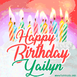 Bright birthday candles with rainbow flames on a cake, alongside the text 'Happy Birthday Yailyn' in vibrant script in this celebratory animated GIF.
