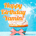 A cheerful animated GIF of a cupcake with creamy frosting, a red checkered ribbon, and a bright sparkler on top. The text 'Happy Birthday Yamin!' is displayed in vibrant orange and red.
