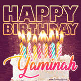 A colorful birthday cake topped with lit candles, with the words 'Happy Birthday Yaminah' in bold glowing letters on a burgundy background. Animated flames add a festive touch.