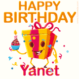A vibrant and funny gift box character with a happy face dancing with a cupcake and the text 'Happy Birthday Yanet,' surrounded by animated confetti and party vibes.