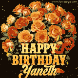Animated bouquet of orange roses with moving butterfles and golden 'Happy Birthday Yaneth' text, surrounded by sparkling accents and a dark backdrop for a luxurious feel.