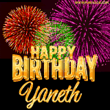 A golden 'Happy Birthday Yaneth' message with vibrant fireworks in the background, creating a festive and celebratory vibe in this animated name GIF.