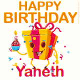 A vibrant and funny gift box character with a happy face dancing with a cupcake and the text 'Happy Birthday Yaneth,' surrounded by animated confetti and party vibes.