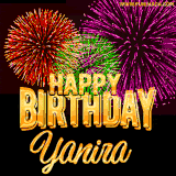 A golden 'Happy Birthday Yanira' message with vibrant fireworks in the background, creating a festive and celebratory vibe in this animated name GIF.