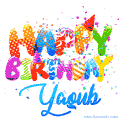 Happy Birthday Yaqub - Creative Personalized GIF With Name