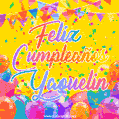 A bright and festive GIF with the text 'Feliz Cumpleaños Yaquelin' in Spanish in colorful fonts, surrounded by confetti, balloons, and festive banners on a vibrant yellow background.