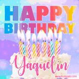 A vibrant animated name GIF with the words 'Happy Birthday Yaquelin' with colorful candles on a creamy cake. The background sparkles with pastel shades, adding a festive touch.