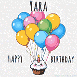 An adorable and cute cupcake with a smiley face and moving colorful balloons create a joyful birthday greeting for Yara in this cheerful animated greeting E-card.
