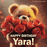 Cinematic style cute animated teddy bear with charming features holding a large bouquet of red roses, the words say 'Happy Birthday Yara' in sans serif font.