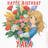 Bright floral birthday animation for Yara showing a cute cartoon girl with golden hair and expressive eyes holding a huge bouquet, surrounded by birthday text.