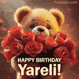 Cinematic style cute animated teddy bear with charming features holding a large bouquet of red roses, the words say 'Happy Birthday Yareli' in sans serif font.