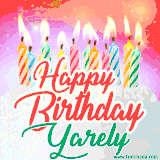 Bright birthday candles with rainbow flames on a cake, alongside the text 'Happy Birthday Yarely' in vibrant script in this celebratory animated GIF.