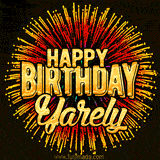 Golden 'Happy Birthday Yarely' text accompanied by animated rainbow fireworks for a festive animated greeting.