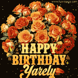Animated bouquet of orange roses with moving butterfles and golden 'Happy Birthday Yarely' text, surrounded by sparkling accents and a dark backdrop for a luxurious feel.
