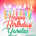Happy Birthday GIF for Yaretzi with Birthday Cake and Lit Candles