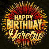 Golden 'Happy Birthday Yaretzy' text accompanied by animated rainbow fireworks for a festive animated greeting.