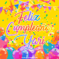 A bright and festive GIF with the text 'Feliz Cumpleaños Yari' in Spanish in colorful fonts, surrounded by confetti, balloons, and festive banners on a vibrant yellow background.