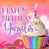 A vibrant birthday GIF featuring a rainbow-colored cupcake topped with white frosting, sprinkles, and a lit candle. The text reads 'Happy Birthday Yarielis' in bold pink and violet letters with white outline.