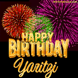A golden 'Happy Birthday Yaritzi' message with vibrant fireworks in the background, creating a festive and celebratory vibe in this animated name GIF.