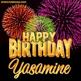 A golden 'Happy Birthday Yasamine' message with vibrant fireworks in the background, creating a festive and celebratory vibe in this animated name GIF.