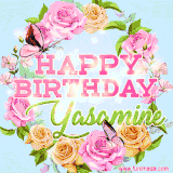A charming animated GIF featuring 'Happy Birthday Yasamine' in pink and green text, surrounded by delicate roses, leaves, and fluttering butterflies on a soft light blue pastel background.