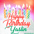 Happy Birthday GIF for Yaslin with Birthday Cake and Lit Candles