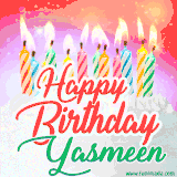 Bright birthday candles with rainbow flames on a cake, alongside the text 'Happy Birthday Yasmeen' in vibrant script in this celebratory animated GIF.