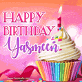 Happy Birthday Yasmeen - Lovely Animated GIF