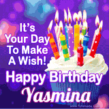 A colorful birthday GIF for Yasmina featuring a cupcake with vibrant lit candles and the text 'It's Your Day to Make a Wish! Happy Birthday Yasmina' in bold letters on a festive purple background.