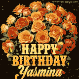 Animated bouquet of orange roses with moving butterfles and golden 'Happy Birthday Yasmina' text, surrounded by sparkling accents and a dark backdrop for a luxurious feel.
