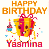 A vibrant and funny gift box character with a happy face dancing with a cupcake and the text 'Happy Birthday Yasmina,' surrounded by animated confetti and party vibes.