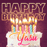 A colorful birthday cake topped with lit candles, with the words 'Happy Birthday Yasu' in bold glowing letters on a burgundy background. Animated flames add a festive touch.