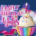 Happy Birthday Yates - Lovely Animated GIF