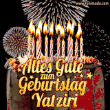 A chocolate birthday cake with glowing candles, the German text 'Alles Gute zum Geburtstag Yatziri,' and vibrant fireworks lighting up the background in an animated GIF.