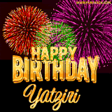 A golden 'Happy Birthday Yatziri' message with vibrant fireworks in the background, creating a festive and celebratory vibe in this animated name GIF.