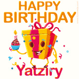 A vibrant and funny gift box character with a happy face dancing with a cupcake and the text 'Happy Birthday Yatziry,' surrounded by animated confetti and party vibes.