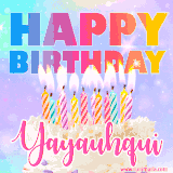 A vibrant animated name GIF with the words 'Happy Birthday Yayauhqui' with colorful candles on a creamy cake. The background sparkles with pastel shades, adding a festive touch.