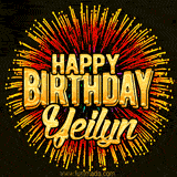 Golden 'Happy Birthday Yeilyn' text accompanied by animated rainbow fireworks for a festive animated greeting.