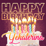 A colorful birthday cake topped with lit candles, with the words 'Happy Birthday Yekaterina' in bold glowing letters on a burgundy background. Animated flames add a festive touch.